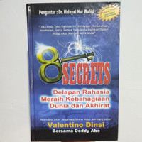 Image of 8 SECRETS : delapan rahasia meraih kebahagiaan dunia dan akhirat