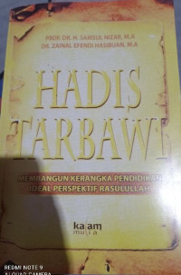 Image of HADIS TARBAWI : MEMBANGUN KERANGKA PENDIDIKAN IDEAL PERSPEKTIF RASULULLAH