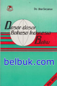 Image of Dasar-dasar bahasa Indonesia baku