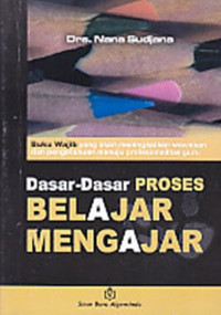 Image of DASAR-DASAR PROSES PELAJAR MENGAJAR