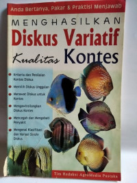 Image of MENGHASILKAN DISKUS VARIATIF KUALITAS KONTES
