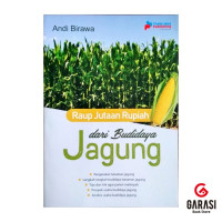 Image of RAUP JUTAAN RUPIAH DARI BUDIDAYA JAGUNG