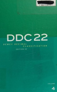 Image of DDC 22 DEWEY DECIMAL CLASSIFICATION EDITION 22 VOLUME 4