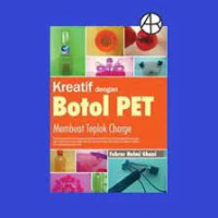 Image of KREATIF DENGAN BOTOL PET MEMBUAT TEPLOK CHARGE