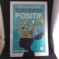 Image of Sukses dengan Selalu Berfikir Positif