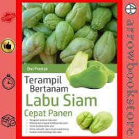 Image of Terampil Bertanam Labu Siam Cepat Panen