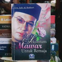 Image of Sekuntum Mawar Untuk Remaja Pesan Islam untuk Pergaulan Remaja