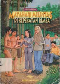 Image of Matahari Melintas di Kepekatan Rimba