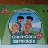 Image of SERIAL 18 NILAI KARAKTER BANGSA INDONESIA; #  14 CINTA DAMAI- GARA-GARA SEPAK BOLA