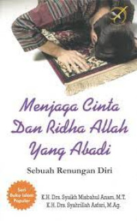 Image of Menjaga cinta dan ridha Allah yang abadi : sebuah renungan diri