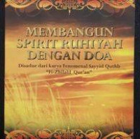 Image of MEMBANGUN SPIRIT RUHIYAH DENGAN DOA