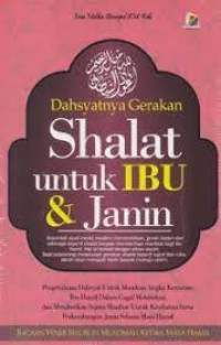 Image of DAHSYATNYA GERAKAN SHALAT UNTUK IBU & JANIN