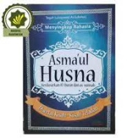 Image of ASMA'UL HUSNA : MENYIKAPI RAHASIA