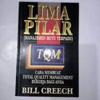 Image of Lima pilar : manajemen mutu terpadu TQM