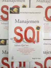 Image of Manajemen SQi : sukses Qur\'ani