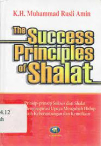Image of THE SUCCESS PRINCIPLES OF SHALAT