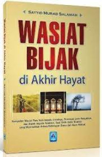 Image of WASIAT BIJAK DI AKHIR HAYAT