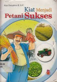 Image of KIAT MENJADI PETANI SUKSES
