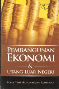 Image of Pembangunan ekonomi & utang luar negeri