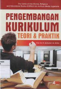 Image of PENGEMBANGAN KURIKULUM TEORI & PRAKTIK