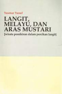Image of LANGIT,MELAYU, DAN ARAS MUSTARI