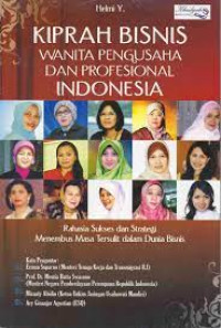 Image of KIPRAH BISNIS WANITA PENGUSAHA DAN PROFEISONAL INDONESIA