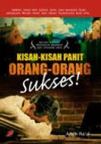Image of KISAH-KISAH ORANG PAHIT ORANG-ORANG SUKSES