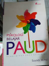 Image of PSIKOLOGI BELAJAR PAUD PENDIDIKAN ANAK USIA DINI