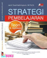 Image of STRATEGI PEMBELAJARAN TEORI & APLIKASI