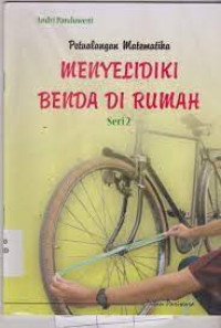 Image of PETUALANGAN MATEMATIKA MENYELDIKI BENDA DI RUMAH