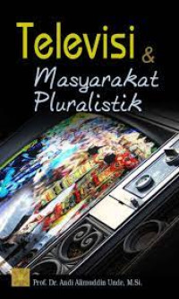 Image of Televisi & masyarakat pluralistik