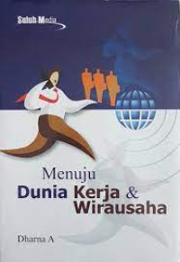 Image of MENUJU DUNIA KERJA & WIRAUSAHA