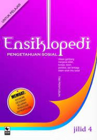 Image of ENSIKLOPEDI PENGETAHUAN SOSIAL JILID 4