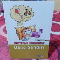 Image of ASYIKNYA MENGATUR UANG SENDIRI