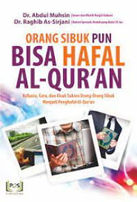 Image of ORANG SIBUK PUN BISA HAFAL AL-QUR'AN