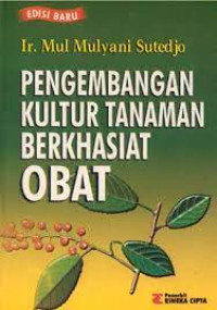 Image of PENGEMBANGAN KULTUR TANAMAN BERKHASIAT OBAT