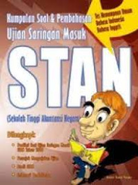 Image of KUMPULAN SOAL & PEMBAHASAN UJIAN SARINGAN MASUK STAN (SEKOLAH TINGGI AKUNTANSI NEGARA)