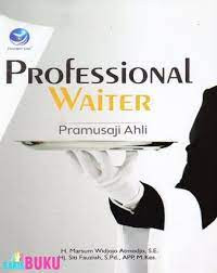 Image of PROFESIONAL WAITER : Pramusaji ahli