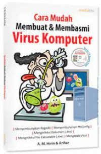 Image of CARA MUDAH MEMBUAT & MEMBASMI VIRUS KOMPUTER