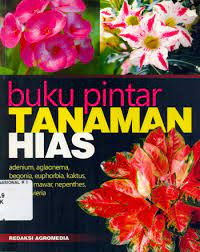 Image of BUKU PINTAR TANAMAN HIAS