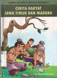 Image of CERITA RAKYAT JAWA TIMUR DAN MADURA