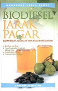 Image of MENGENAL LEBIH DEKAT BIODIESEL JARAK PAGAR