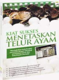 Image of KIAT SUKSES MENETASKAN TELUR AYAM