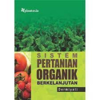 Image of SISTEM PERTANIAN ORGANIK BERKELANJUTAN