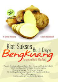 Image of KIAT SUKSES BUDI DAYA BENGKUANG TANAMAN MUTLI MANFAAT