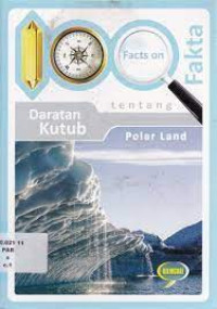Image of 100 FAKTA TENTANG DARATAN KUTUB POLAR LAND