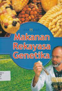 Image of MAKANAN REKAYASA GENETIKA