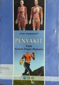 Image of PENYAKIT PADA SISTEM ORGAN MANUSIA