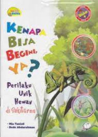 Image of KENAPA BISA BEGINI YA? PRILAKU UNIK HEWAN DI SEKITARMU