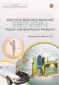 Image of Sistem bahan bakar bensin pada kendaraan ringan